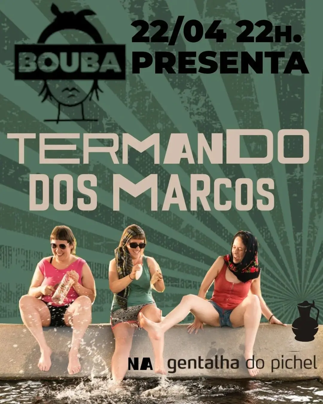 Cartel: Bouba presenta Termando dos Marcos, 22 de abril, na Gentalha do Pichel