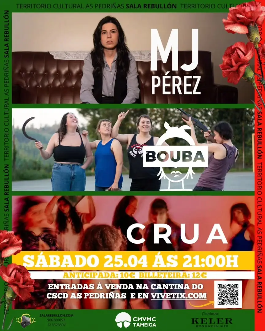 Cartel: MJ Pérez · Bouba · Crua, CSCD As Pedriñas, sábado, 25 de abril de 2026
