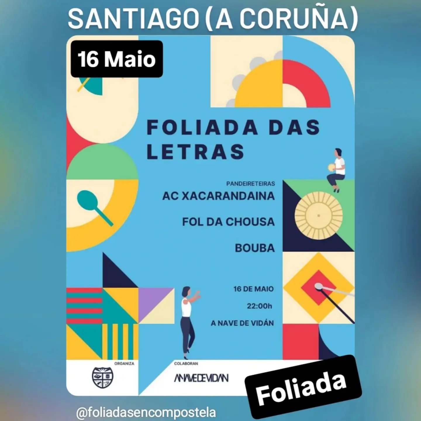 Cartel: Foliada das Letras, Santiago, sábado, 16 de maio de 2026